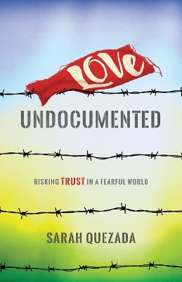 Love Undocumented book