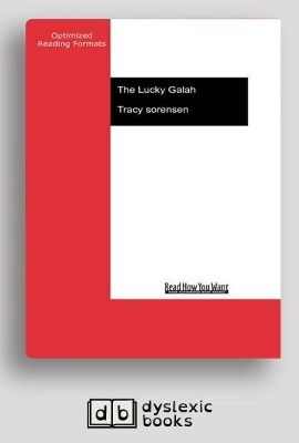 The The Lucky Galah by Tracy Sorensen