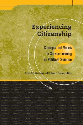 Experiencing Citizenship book