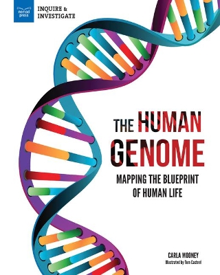 The Human Genome: Mapping the Blueprint of Human Life book