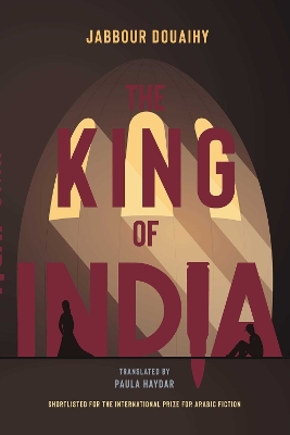 The King Of India: A Novel book