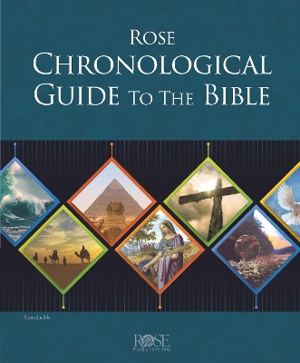 Rose Chronological Guide to the Bible book