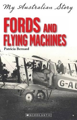My Australian Story: Fords and Flying Machines book