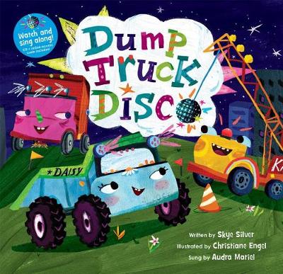 Dump Truck Disco (with CD) book