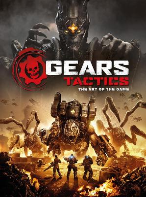 Gears Tactics – The Art of the Game book