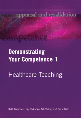 Demonstrating Your Competence by Gill Wakley