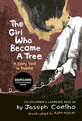 The Girl Who Became a Tree: A Story Told in Poems book