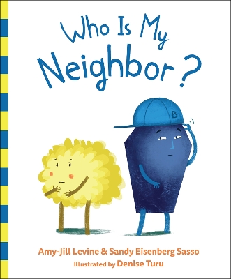 Who Is My Neighbor? book