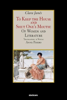 To Keep the House and Shut One's Mouth book