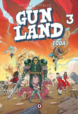 Gunland volume 3: Coda book