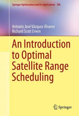 Introduction to Optimal Satellite Range Scheduling book