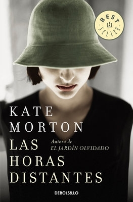 The LAS Horas Distantes by Kate Morton