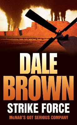 Strike Force by Dale Brown