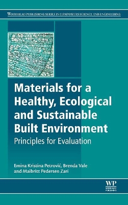 Materials for a Healthy, Ecological and Sustainable Built Environment book