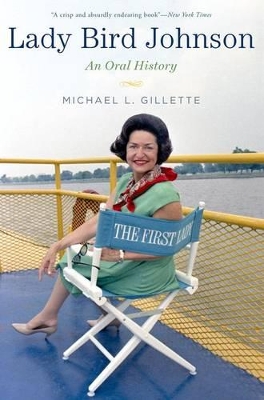 Lady Bird Johnson by Michael L. Gillette