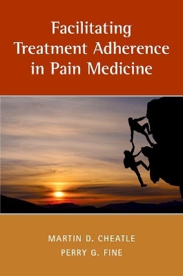 Facilitating Treatment Adherence in Pain Medicine book