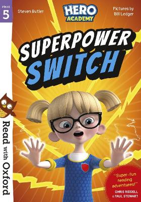Read with Oxford: Stage 5: Hero Academy: Superpower Switch book