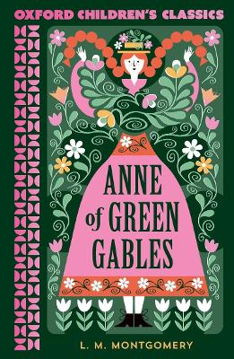 Oxford Children's Classics: Anne of Green Gables book