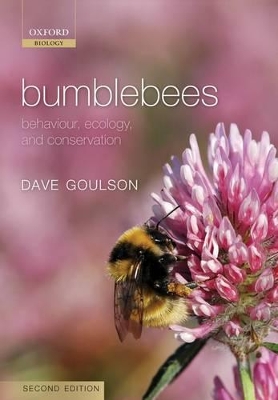 Bumblebees by Dave Goulson