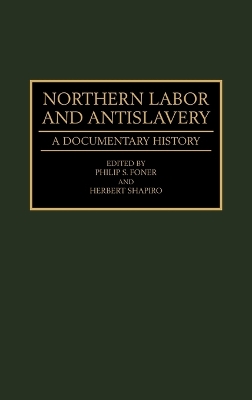 Northern Labor and Antislavery book