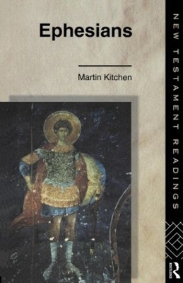 Ephesians by Canon Martin Kitchen