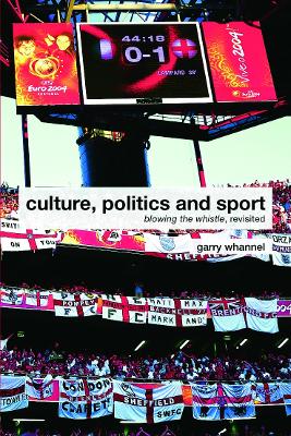 Culture, Politics and Sport book