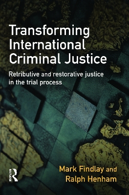 Transforming International Criminal Justice book