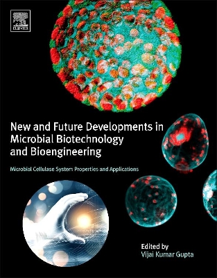 New and Future Developments in Microbial Biotechnology and Bioengineering by Vijai G. Gupta