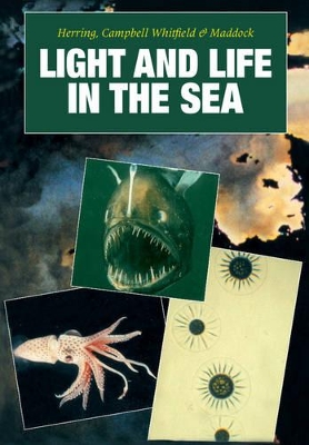 Light and Life in the Sea by Peter J. Herring