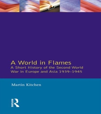 World in Flames by Martin Kitchen
