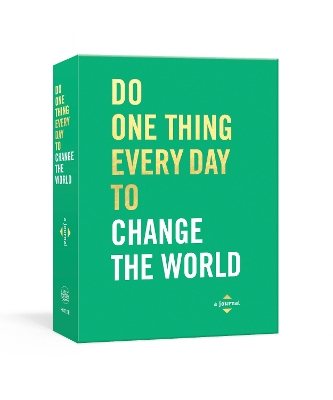 Do One Thing Every Day to Change the World: A Journal book