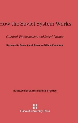 How the Soviet System Works book