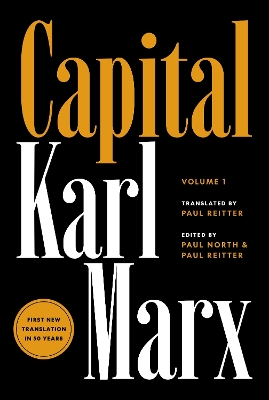 Capital: Critique of Political Economy, Volume 1 by Karl Marx