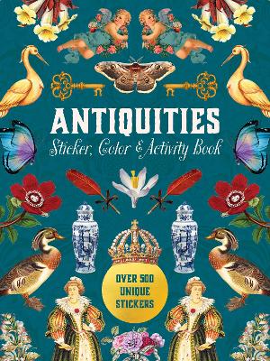 Antiquities Sticker, Color & Activity Book: Over 500 Unique Stickers book