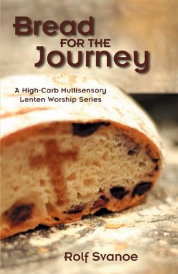 Bread for the Journey book