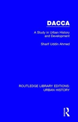 Dacca by Sharif Uddin Ahmed
