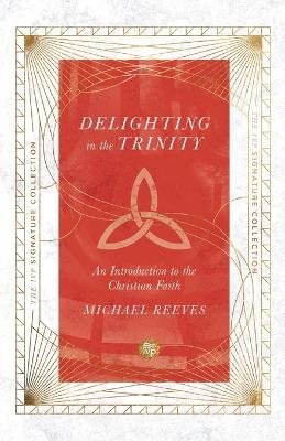 Delighting in the Trinity book