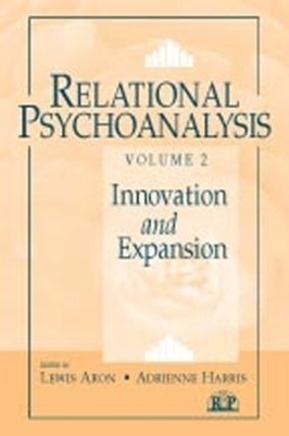 Relational Psychoanalysis by Lewis Aron