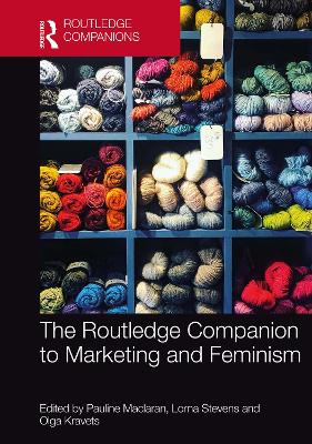 The Routledge Companion to Marketing and Feminism by Pauline Maclaran