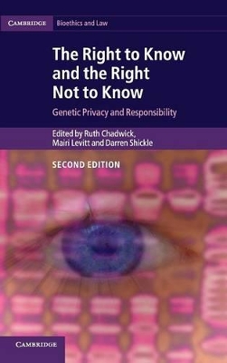 Right to Know and the Right Not to Know by Ruth Chadwick