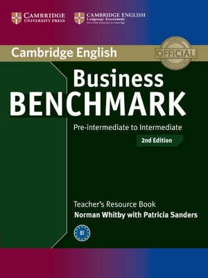 Business Benchmark Pre-intermediate to Intermediate BULATS and Business Preliminary Teacher's Resource Book book