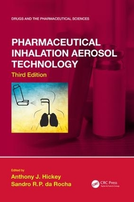 Pharmaceutical Inhalation Aerosol Technology, Third Edition book