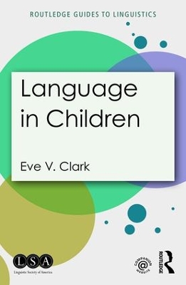 Language in Children by Eve V. Clark