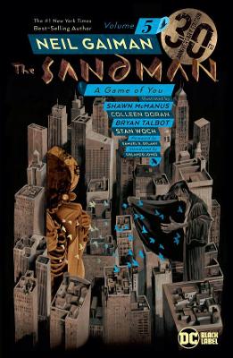 Sandman Volume 5,The: A Game of You: 30th Anniversary Edition book