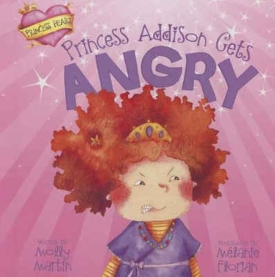 Princess Addison Gets Angry book
