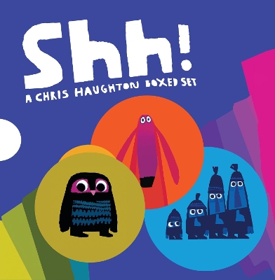 Shh!: A Chris Haughton Boxed Set book