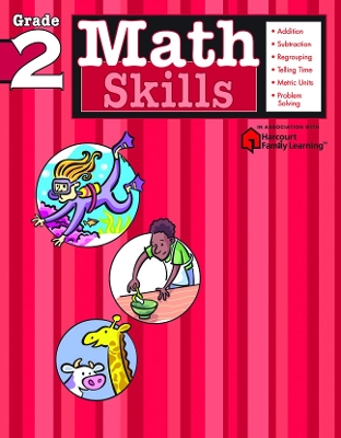 Math Skills: Grade 2 (Flash Kids Harcourt Family Learning) book