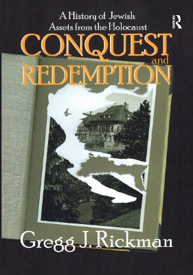 Conquest and Redemption by Gregg Rickman