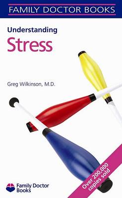 Understanding Stress by Greg Wilkinson