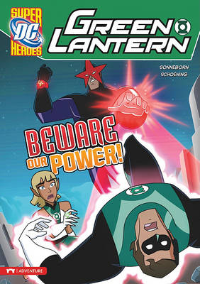 Beware Our Power! book